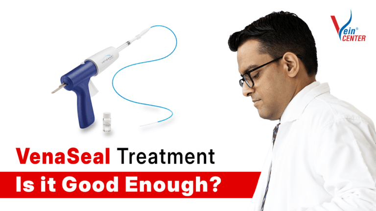 Is VenaSeal Really Good Enough Dr. Saurabh Joshi Explains